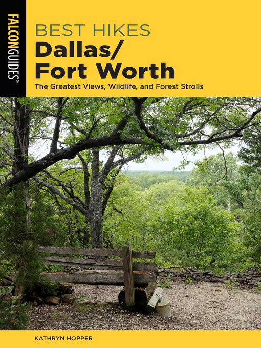 Title details for Best Hikes Dallas/Fort Worth by Kathryn Hopper - Available